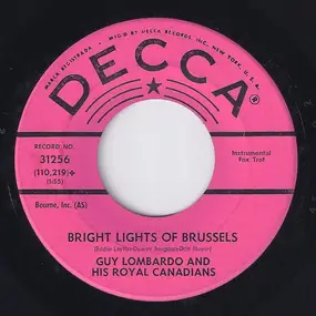 Guy Lombardo and his Royal Canadians - Bright Lights Of Brussels