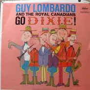 Guy Lombardo And His Royal Canadians - Go Dixie!