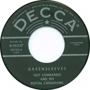 Guy Lombardo And His Royal Canadians - Greensleeves / Blue Mirage