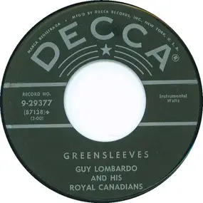 Guy Lombardo & His Royal Canadians - Greensleeves / Blue Mirage