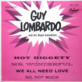 Guy Lombardo and his Royal Canadians - Guy Lombardo And His Royal Canadians