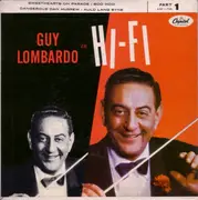 7inch Vinyl Single - Guy Lombardo And His Royal Canadians - Guy Lombardo In Hi-Fi Part 1