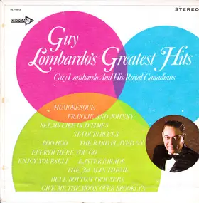 Guy Lombardo & His Royal Canadians - Guy Lombardo's Greatest Hits
