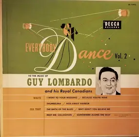 Guy Lombardo and his Royal Canadians - Everybody Dance Vol. 2