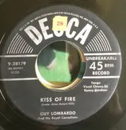 Guy Lombardo And His Royal Canadians - Kiss Of Fire /  Delicado