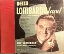 Schellack - Guy Lombardo And His Royal Canadians - Lombardoland - A Collection Of Guy Lombardo's Favorites - Hardcover Album, incl. Booklet
