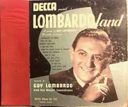 Guy Lombardo And His Royal Canadians - Lombardoland - A Collection Of Guy Lombardo's Favorites