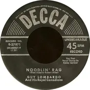 Guy Lombardo And His Royal Canadians - Noodlin' Rag