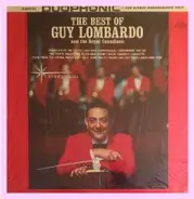 Guy Lombardo And His Royal Canadians - The Best Of Guy Lombardo And The Royal Canadians