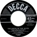 7inch Vinyl Single - Guy Lombardo And His Royal Canadians - The Birth Of The Blues / Stormy Weather