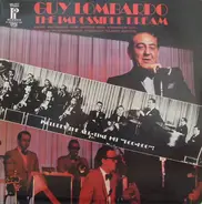 Guy Lombardo And His Royal Canadians - The Impossible Dream