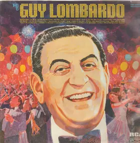 Guy Lombardo & His Royal Canadians - This Is Guy Lombardo