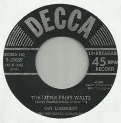 Guy Lombardo And His Royal Canadians - Tin Pan Alley Rag / The Little Fairy Waltz