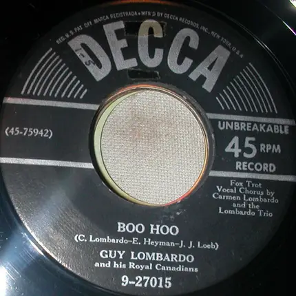Guy Lombardo And His Royal Canadians - A Sailboat In The Moonlight / Boo Hoo
