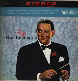 Guy Lombardo and his Royal Canadians - An Evening With Guy Lombardo