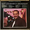 LP - Guy Lombardo And His Royal Canadians - Guy Lombardo's Broadway