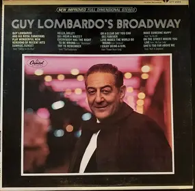 Guy Lombardo and his Royal Canadians - Guy Lombardo's Broadway