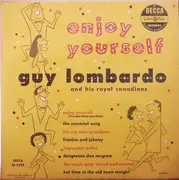 10'' - Guy Lombardo And His Royal Canadians - Enjoy Yourself