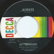 7inch Vinyl Single - Guy Lombardo And His Royal Canadians - Easter Parade / Always