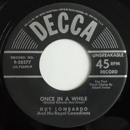 Guy Lombardo And His Royal Canadians - Once In A While / Walkin' My Baby Back Home