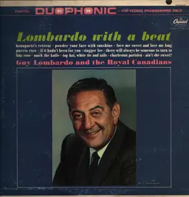 Guy Lombardo & His Royal Canadians - Lombardo With A Beat