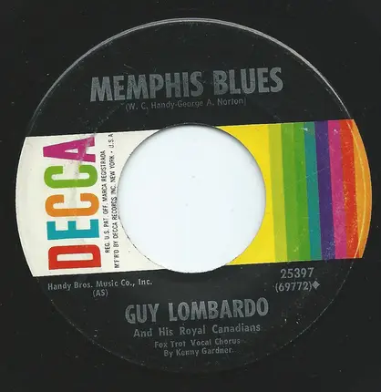 Guy Lombardo And His Royal Canadians - St. Louis Blues / Memphis Blues