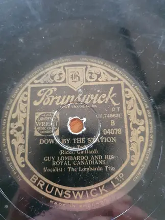 Guy Lombardo And His Royal Canadians - Red Roses For A Blue Lady / Down By The Station