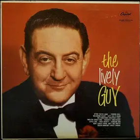 Guy Lombardo and his Royal Canadians - The Lively Guy