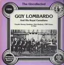 LP - Guy Lombardo And His Royal Canadians - The Uncollected 1950