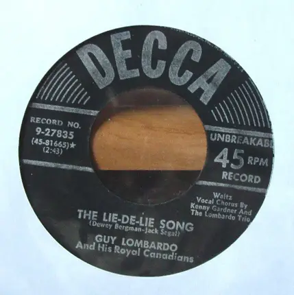 Guy Lombardo And His Royal Canadians - Undecided / The Lie-De-Lie Song