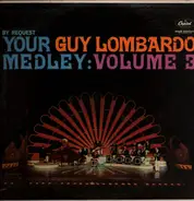 Guy Lombardo - By Request Your Guy Lombardo Medley: Volume 3
