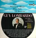 LP - Guy Lombardo & His Royal Canadians - The Sweetest Music This Side of Heaven A Musical Biography 1941-1948