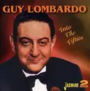 Double CD - Guy Lombardo - Into The Fifties