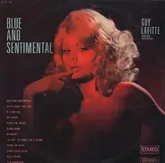 Guy Lafitte Et Son Orchestre - Blue And Sentimental