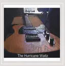 CD - Guy Lee - The Hurricane Waltz - digisleeve
