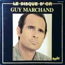 LP - Guy Marchand - Le Disque D'Or