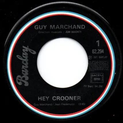 Guy Marchand - Hey Crooner