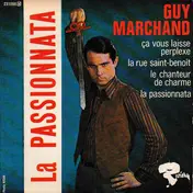 Guy Marchand - La Passionnata