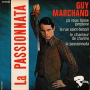 7inch Vinyl Single - Guy Marchand - La Passionnata - EP