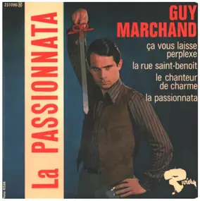 Guy Marchand - La Passionnata