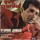 7inch Vinyl Single - Guy Mardel - N'avoue Jamais