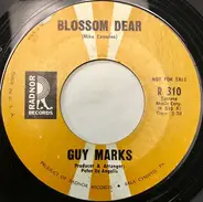 Guy Marks - Blossom Dear