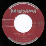 7inch Vinyl Single - Guy Marly - Têtes De Bois