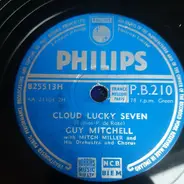 Guy Mitchell - Cloud Lucky Seven / Sippin' Soda