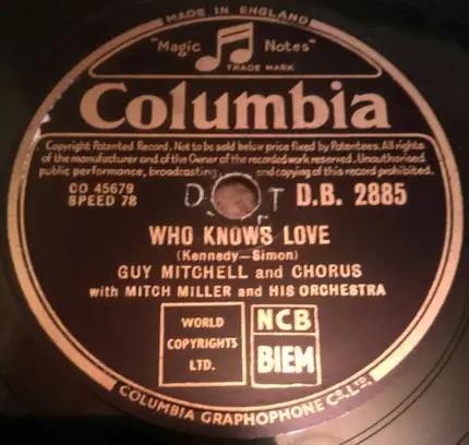 Guy Mitchell And Chorus With Mitch Miller & His Orchestra - My Truly, Truly Fair/ Who Knows Love