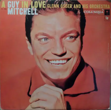 Guy Mitchell With Glenn Osser And His Orchestra - A Guy In Love