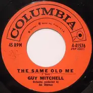 Guy Mitchell - The Same Old Me