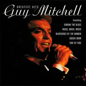 Guy Mitchell - Greatest Hits