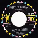 7inch Vinyl Single - Guy Mitchell - Rusty Old Halo / Charlie's Shoes