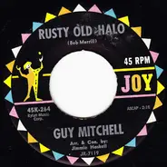 Guy Mitchell - Rusty Old Halo / Charlie's Shoes